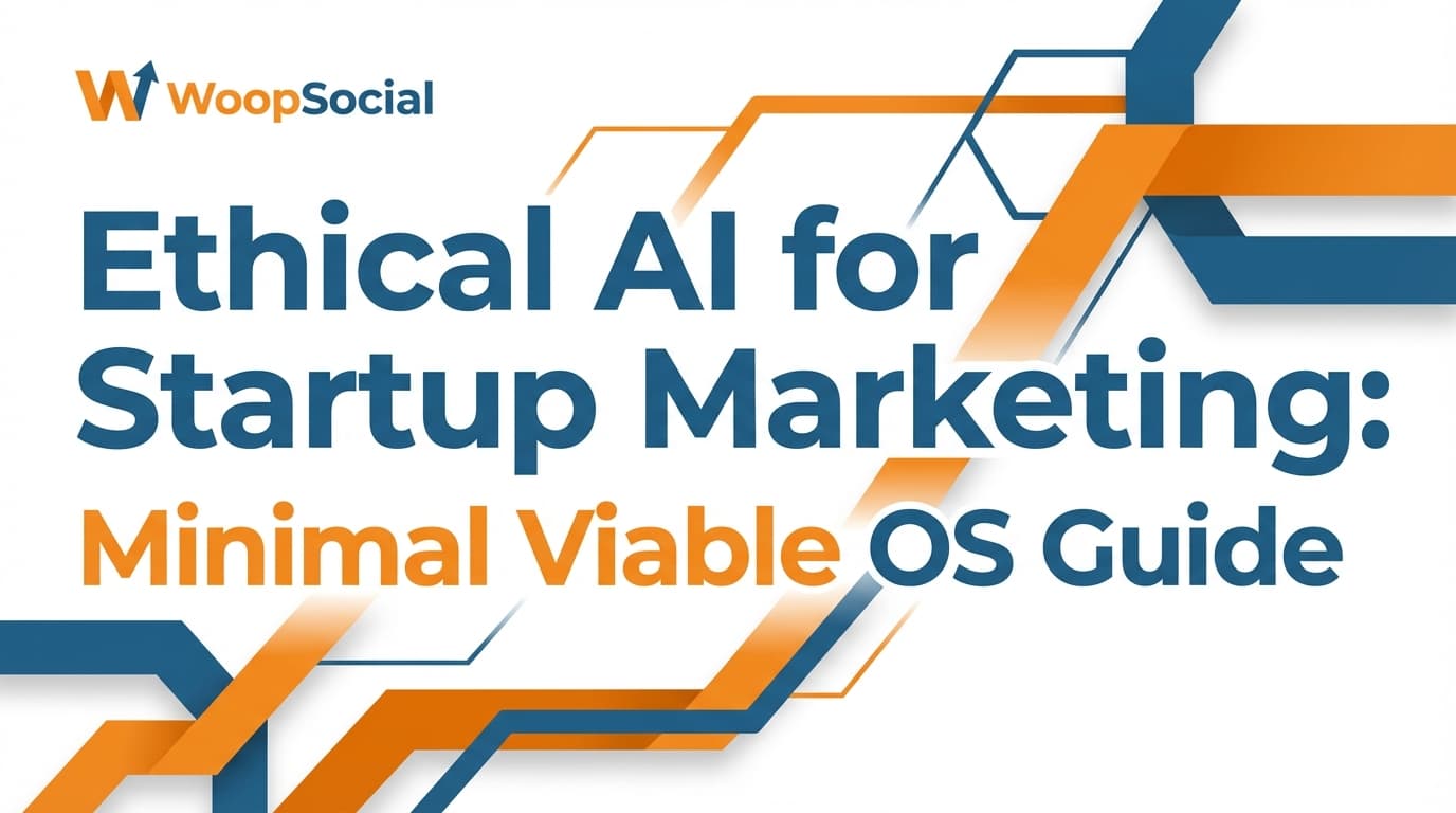 Ethical AI Startup Marketing Guide