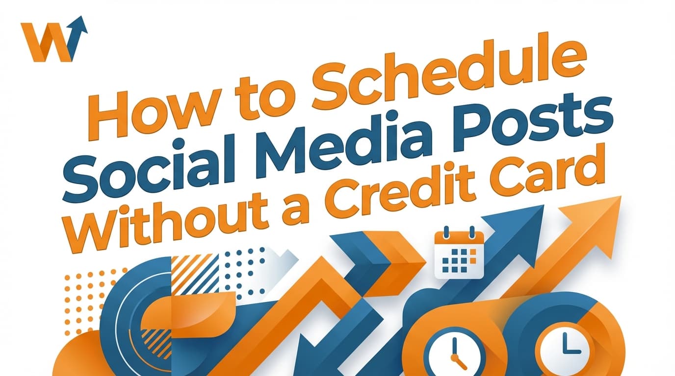 Social media scheduling, no credit