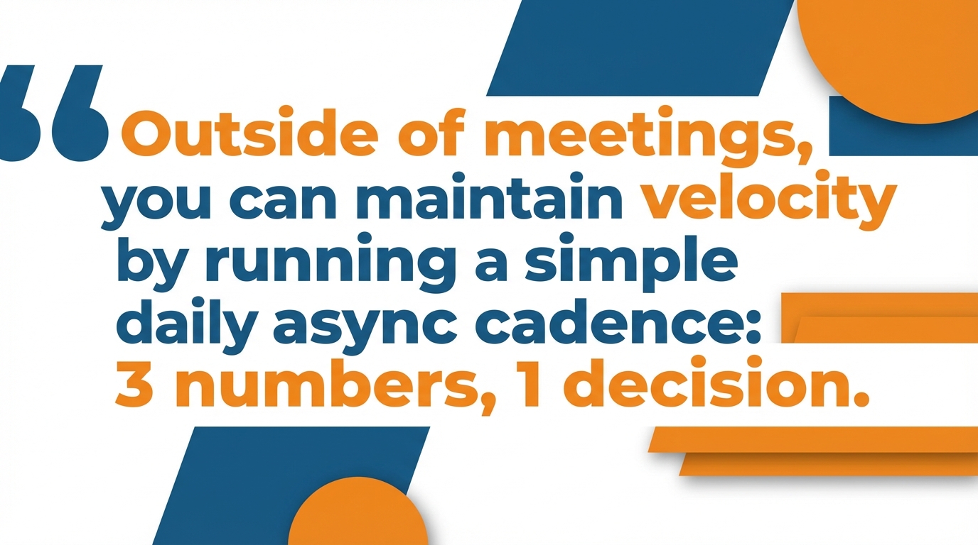 Daily Async Cadence Quote