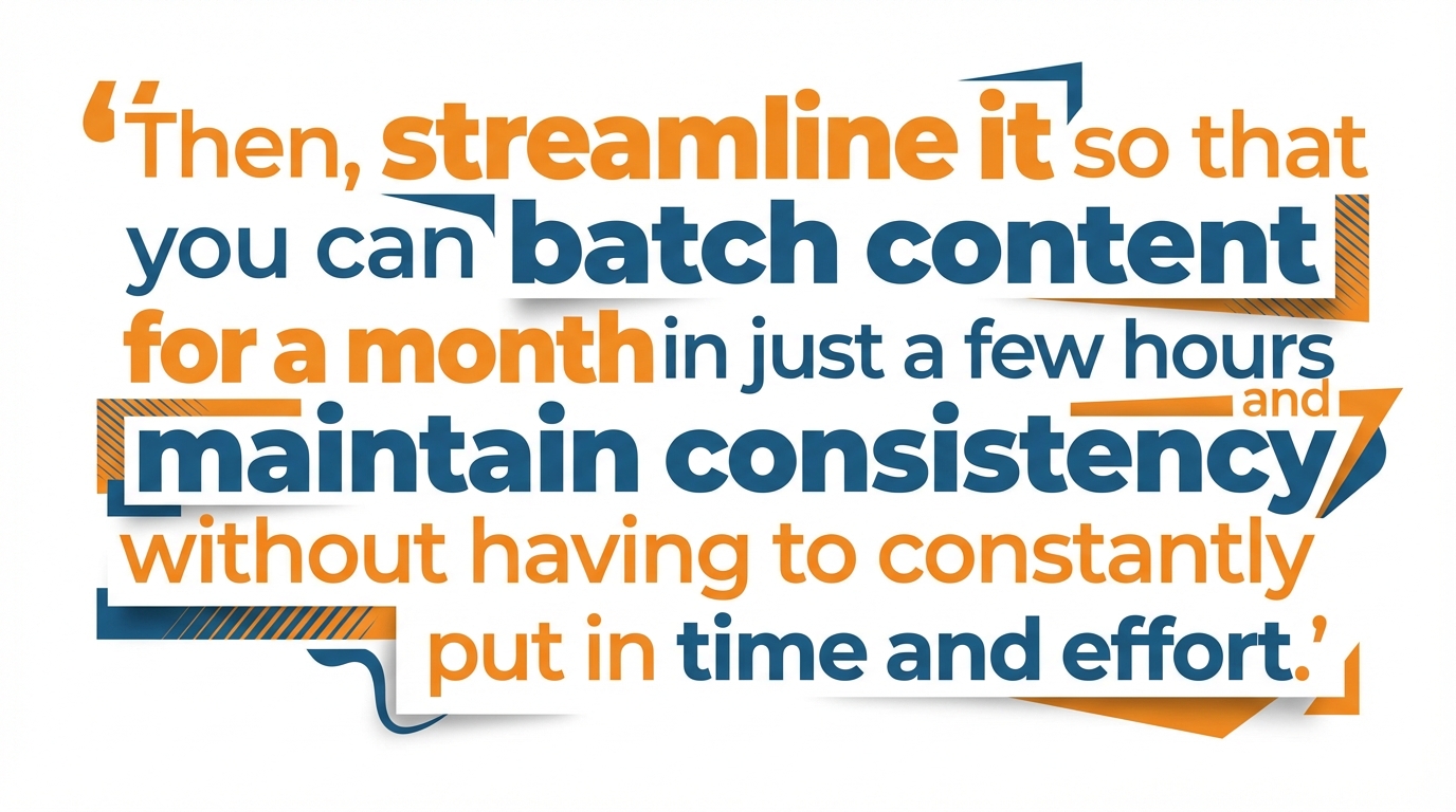 Batch content consistency quote.