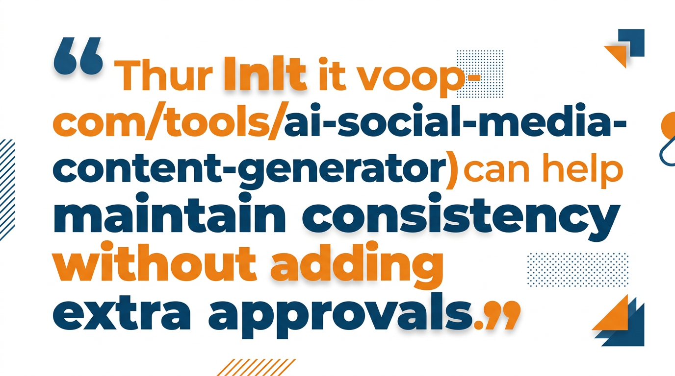 AI consistency social media quote